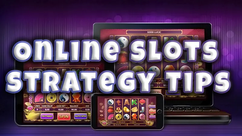 Benarkah Ada Strategi dalam Bermain Slot Online? Inilah Penjelasannya